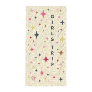 Far Out & Fabulous Terrific Towel, Baby! Girls Trip -  Sparkles Galore - Gold