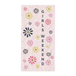 Far Out & Fabulous Terrific Towel, Baby! Girls Weekend -  Dancing Dasies Pink