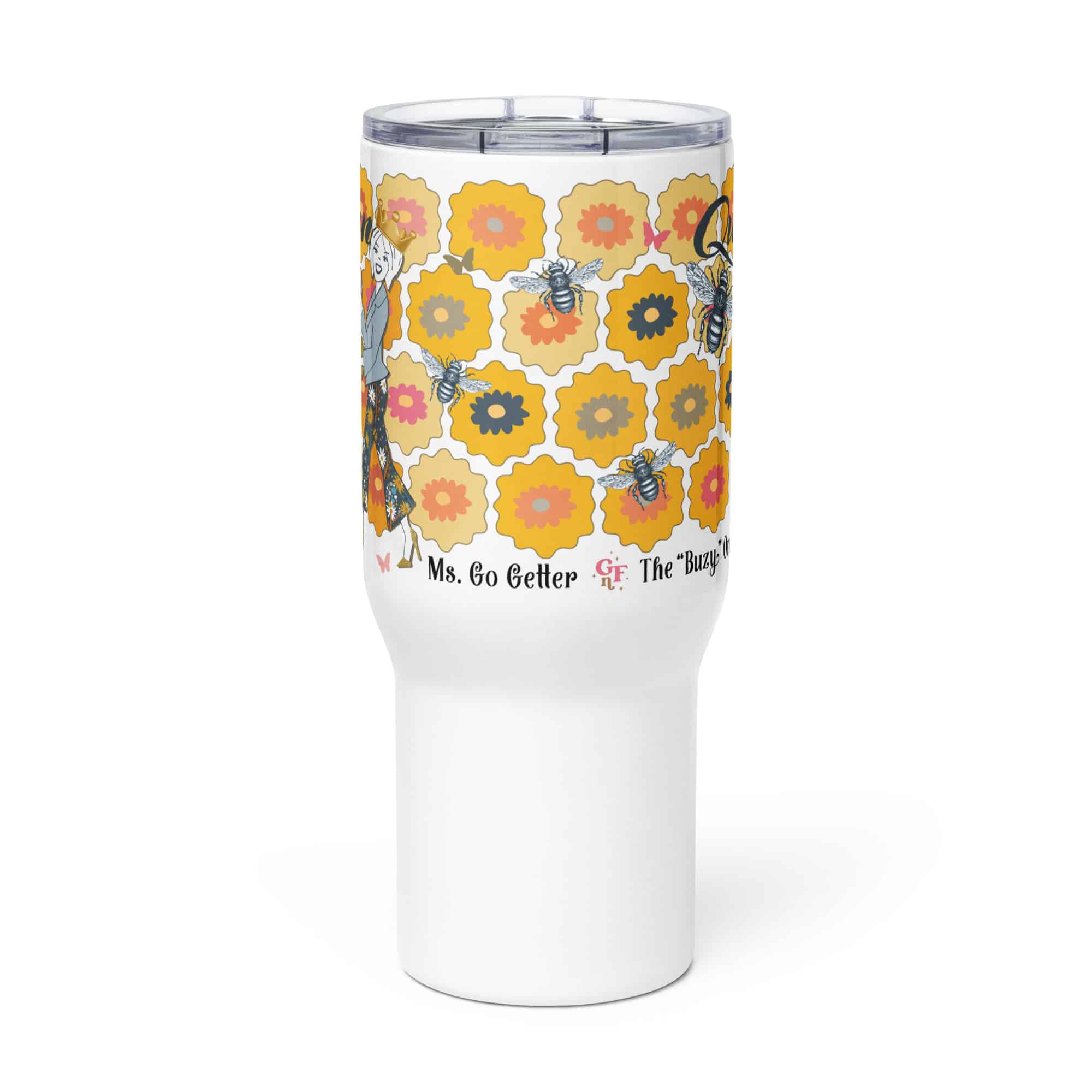 Ms. Go Getter Travel Mug With Handle